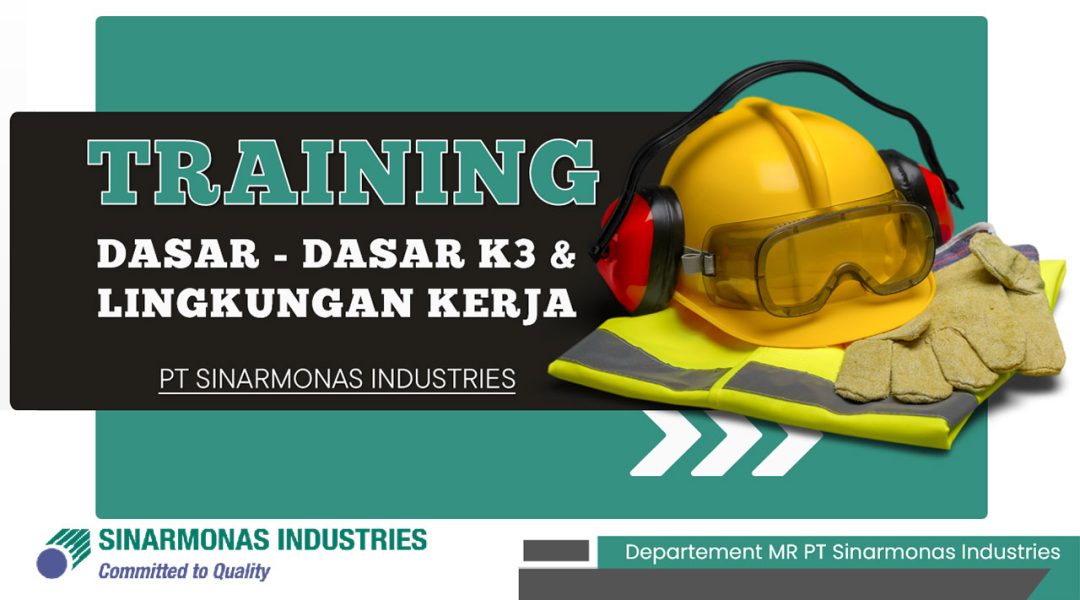 [Training] Dasar-dasar K3 & Lingkungan Kerja